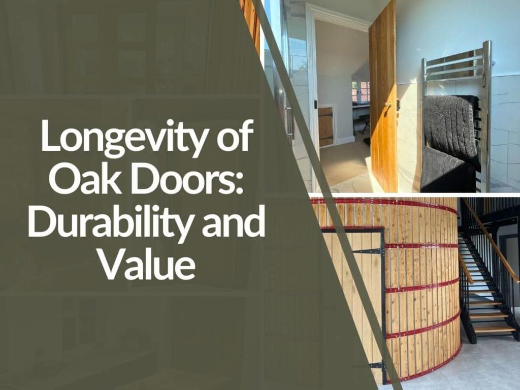 Featured image for Longevity-of-Oak-Doors-1024x768.jpg