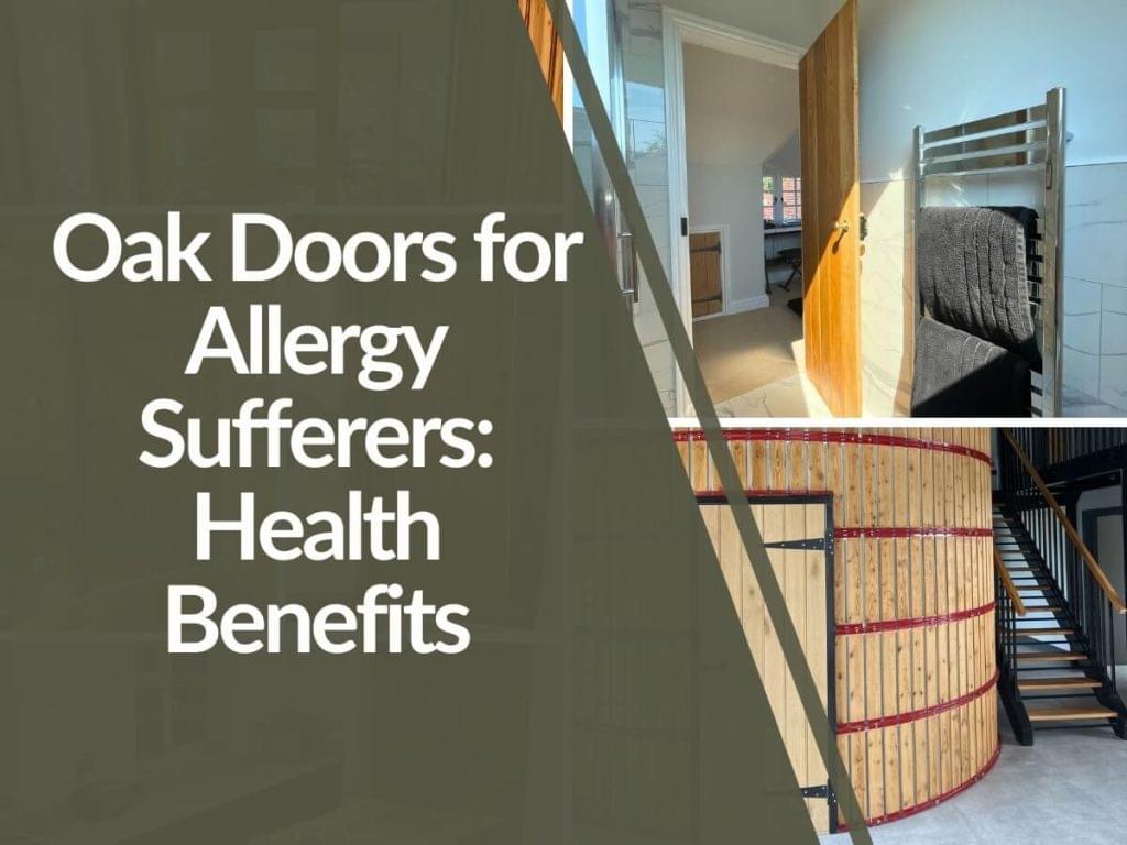 Featured image for Oak-Doors-for-Allergy-Sufferers-1024x768.jpg