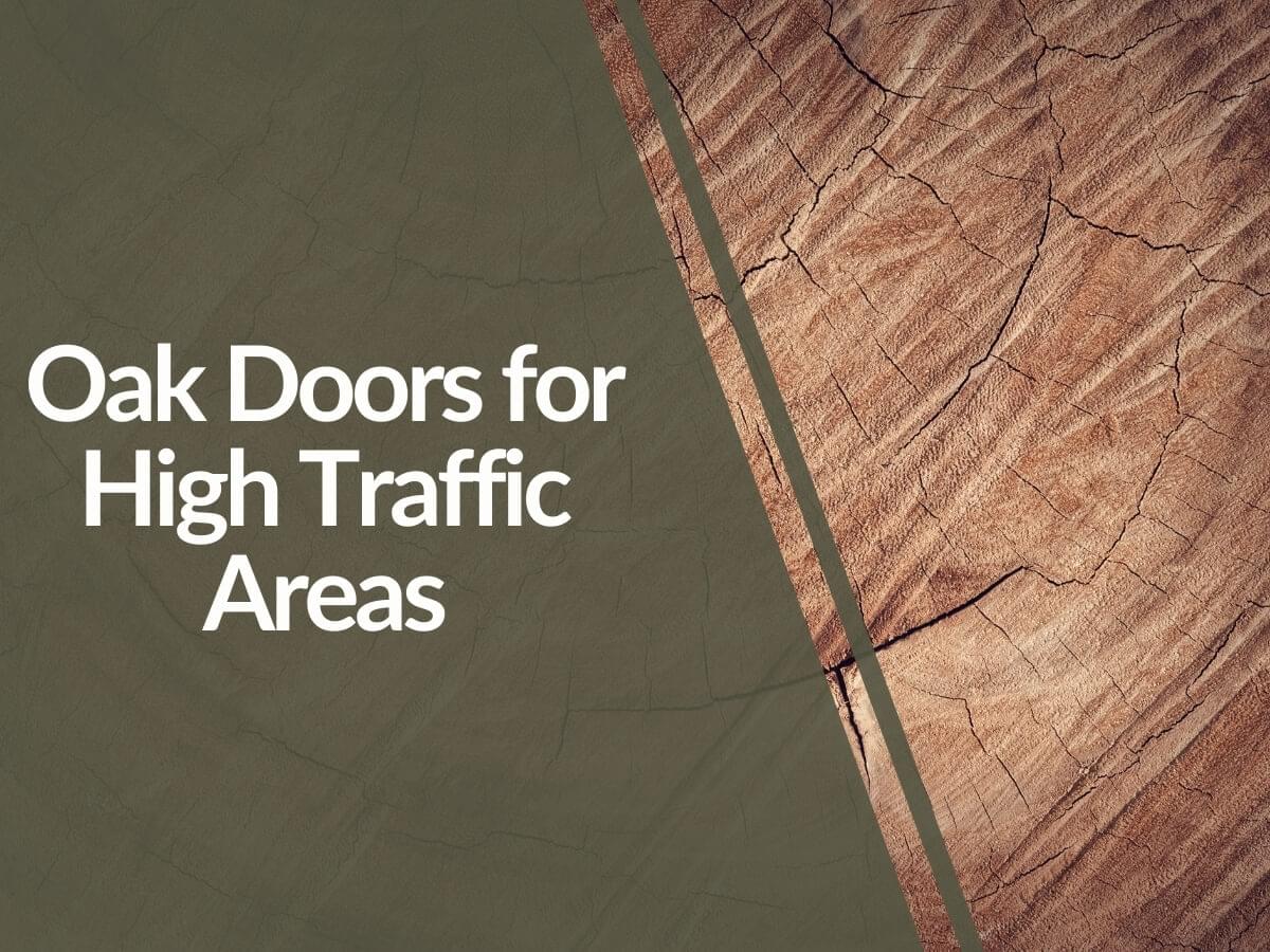 Featured image for Oak-Doors-for-High-Traffic-Areas.jpg
