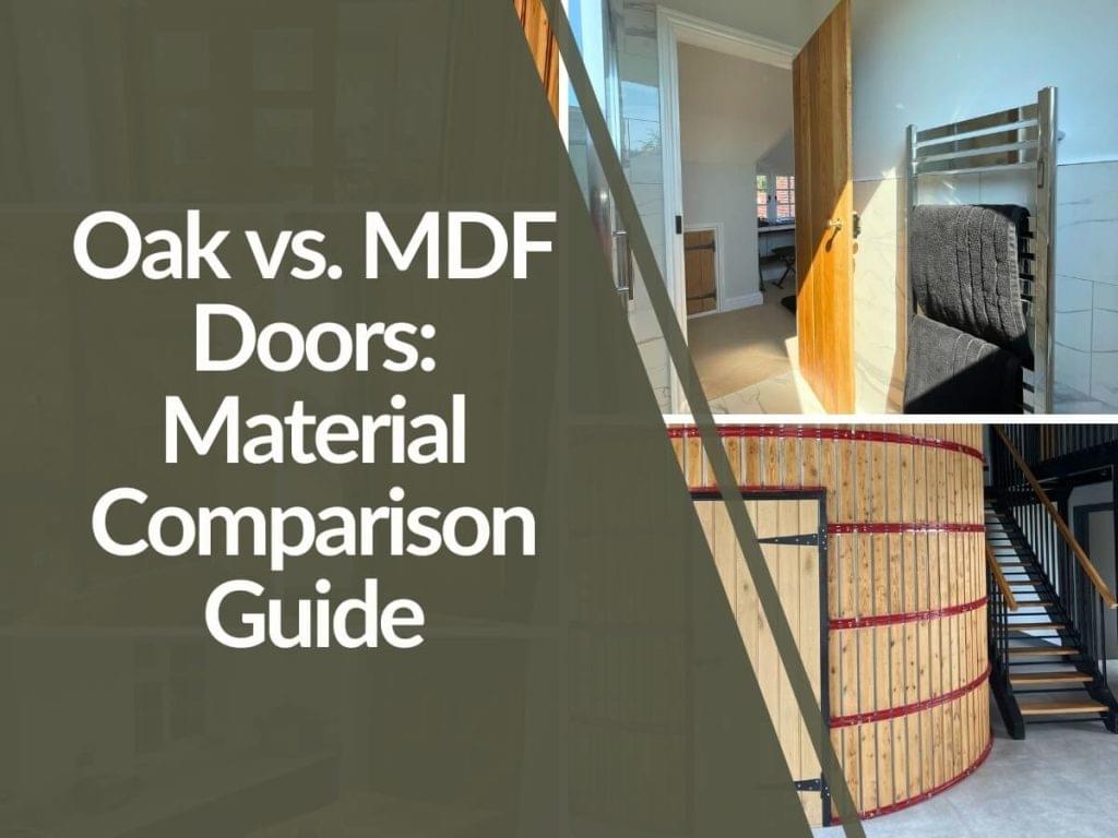 Featured image for Oak-vs.-MDF-Doors-1024x768.jpg
