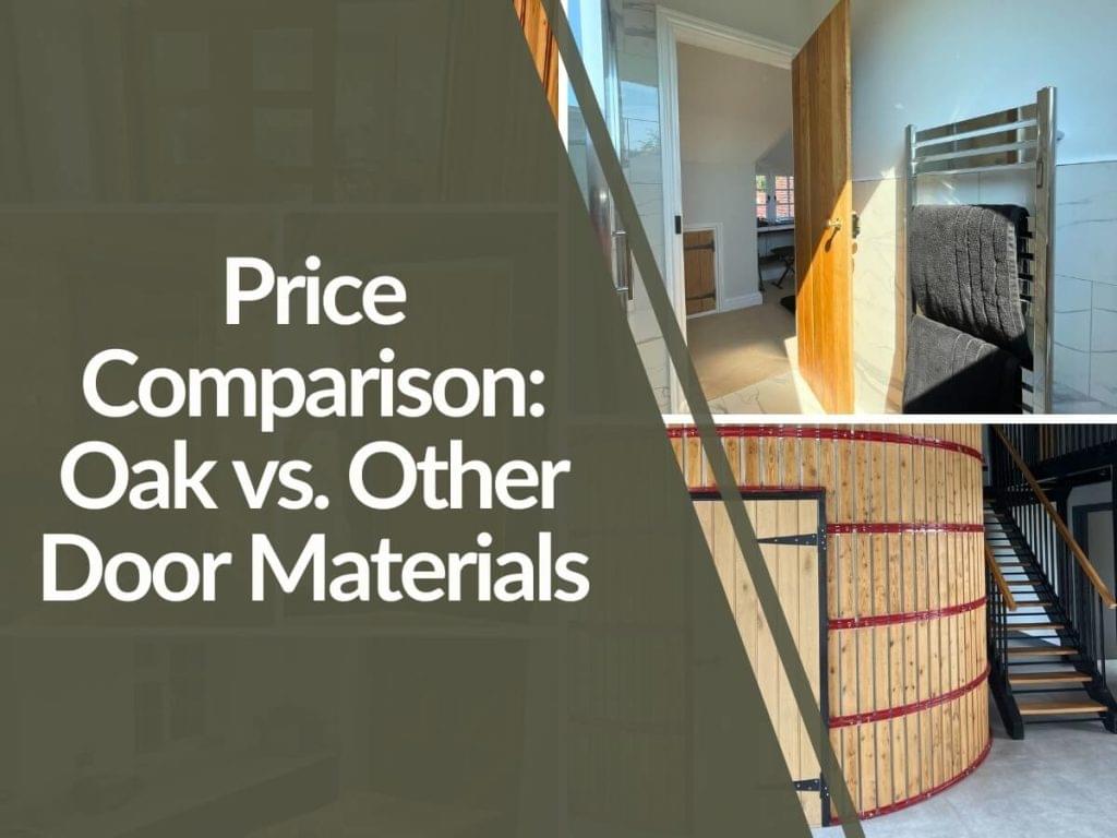 Featured image for Price-Comparison_-Oak-vs.-Other-Materials-1024x768.jpg